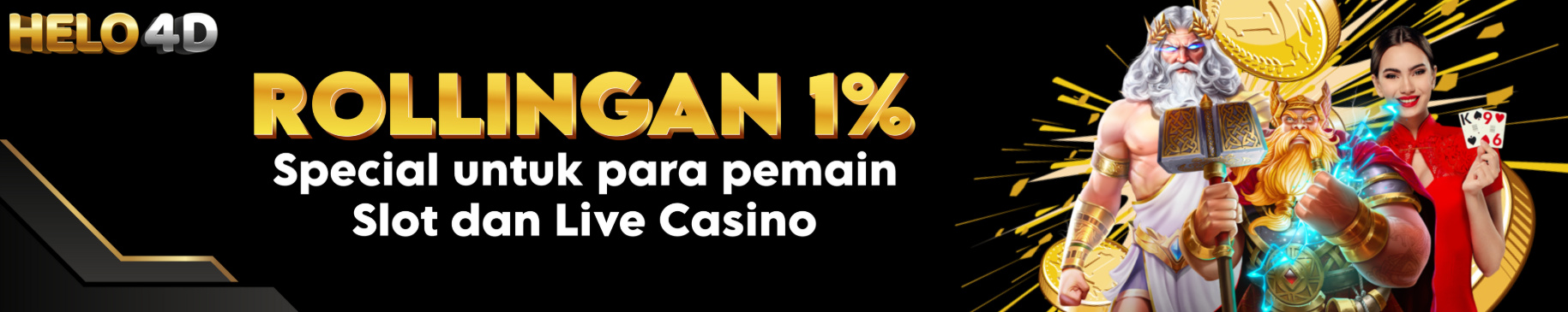 helo4d bonus rollingan mingguan 1%